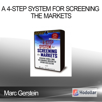Marc Gerstein - A 4-Step System for Screening the Markets