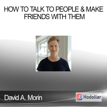 David A. Morin - SocialSelf - How to Talk to People & Make Friends With Them