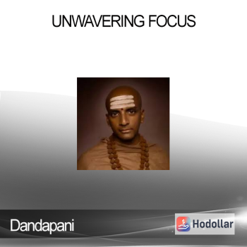 Dandapani - Unwavering Focus