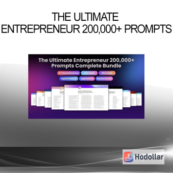 The Ultimate Entrepreneur 200,000+ Prompts