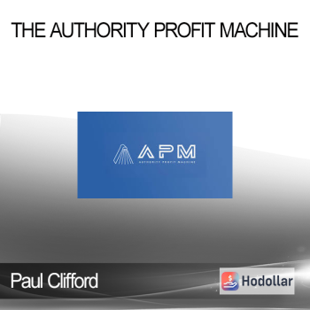 Paul Clifford - The Authority Profit Machine