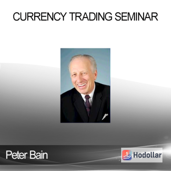 Peter Bain - Currency Trading Seminar