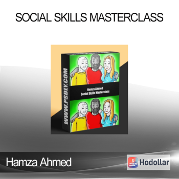 Hamza Ahmed - Social Skills Masterclass