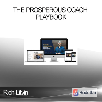 Rich Litvin - The Prosperous Coach Playbook