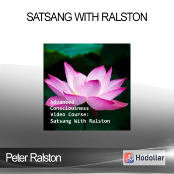 Peter Ralston - Satsang With Ralston