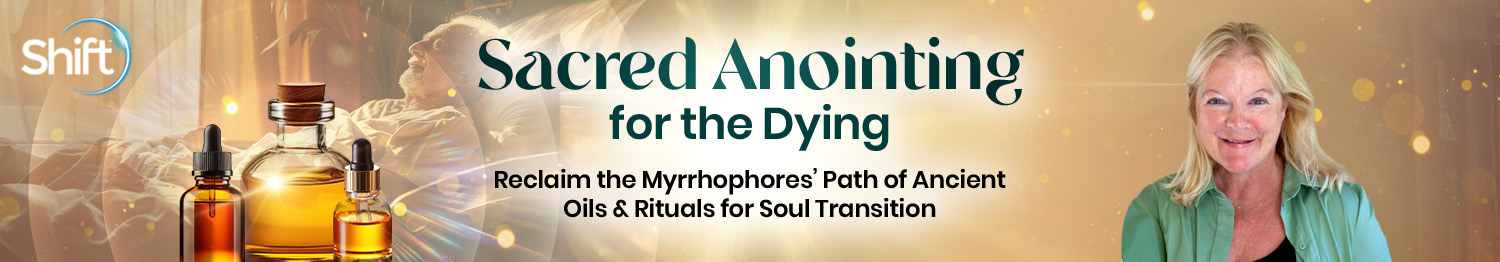 Felicity Warner - Sacred Anointing for the Dying 2025
